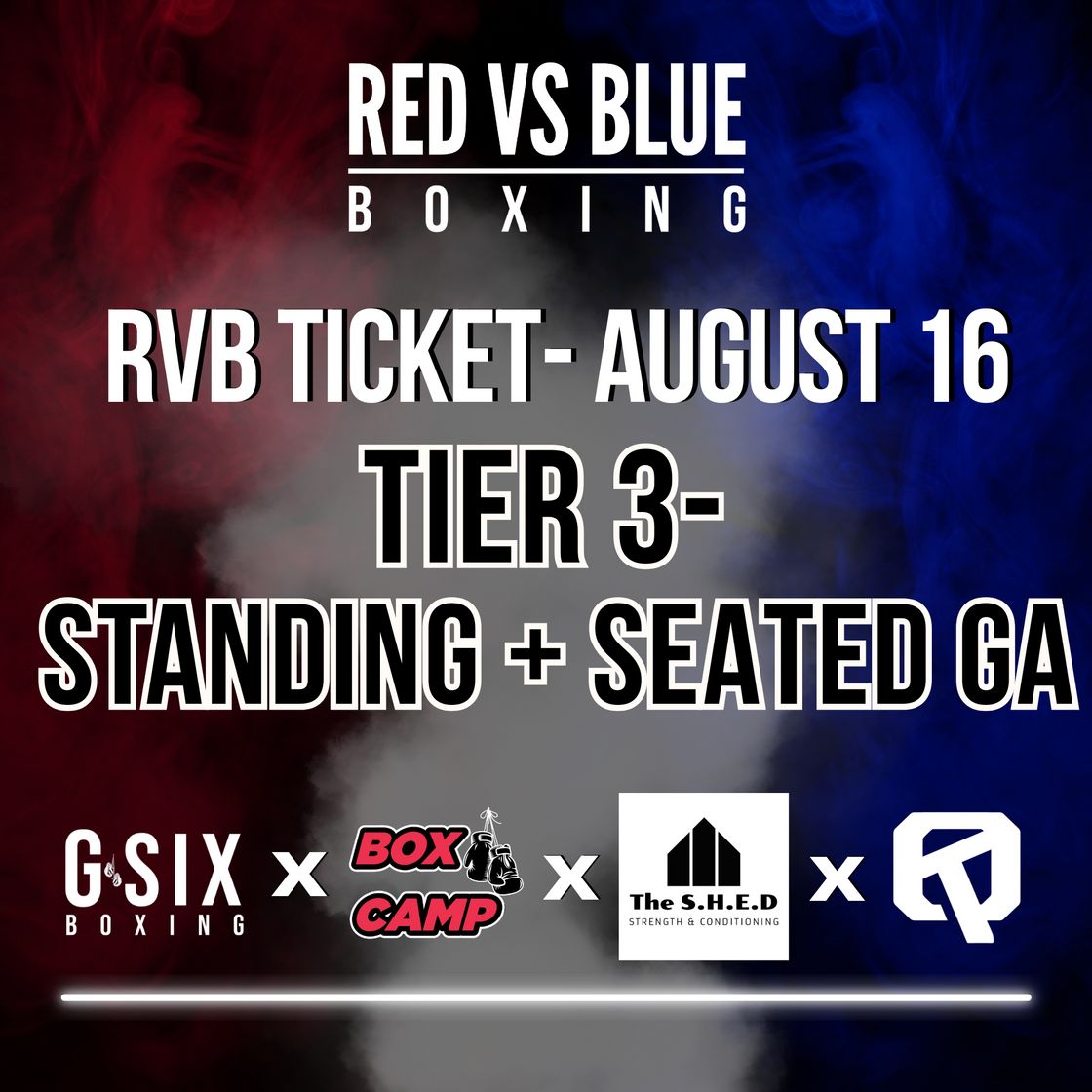 RVB Fight Night Ticket- TIER 3, STANDING & UNRESERVED GA