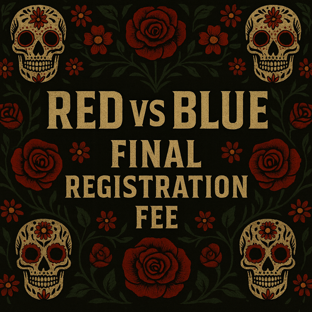 STEP 3: Final Registration Fee - Red V Blue 2026