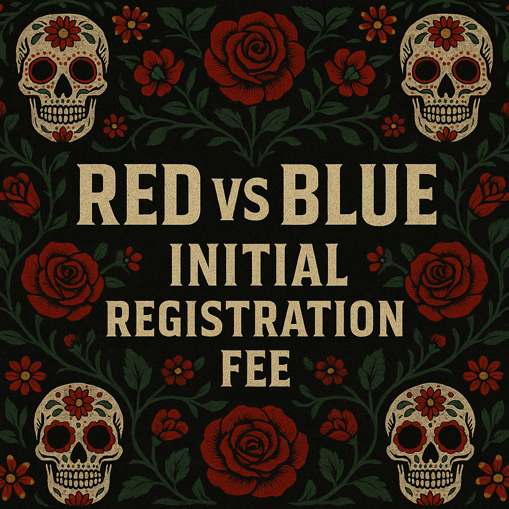 STEP 1: Initial Registration Fee - Red V Blue 2026